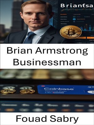 cover image of Brian Armstrong Businessman